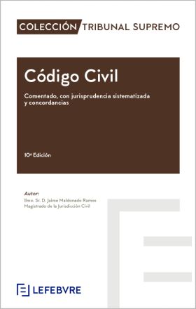 CODIGO CIVIL COMENTADO CON JURISPRUDENCIA SISTEMATIZADA 10ª