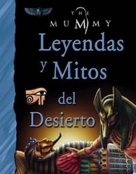 LEYENDAS Y MITOS DEL DESIERTO