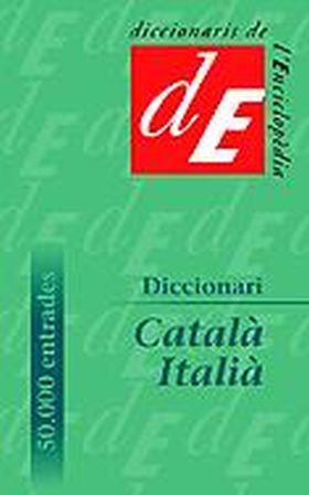 DICCIONARI ITALIÀ/CATALÀ CATALÀ/ ITALIÀ