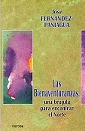 Las bienaventuranzas, una brújula para encontrar el norte