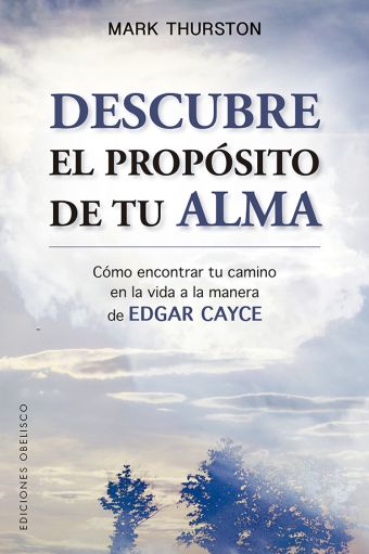 DESCUBRE EL PROPOSITO DE TU ALMA