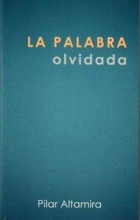 LA PALABRA OLVIDADA