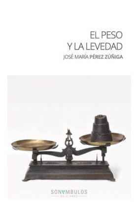 PESO Y LA LEVEDAD, EL