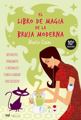 El libro de magia de la bruja moderna