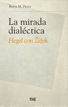 La mirada dialéctica