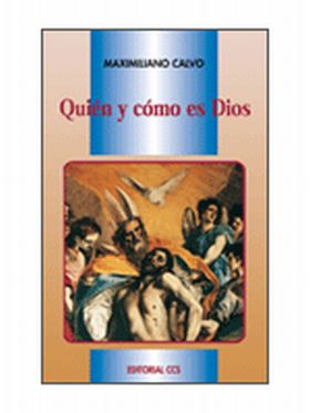QUIÉN Y CÓMO ES DIOS