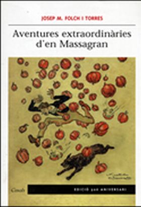 Aventures extraordinàries d'en Massagran