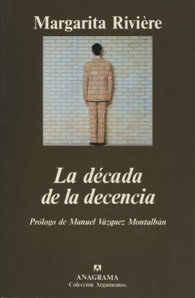 DECADA DE LA DECENCIA