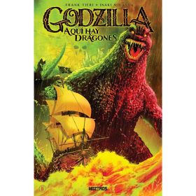 GODZILLA: AQUI HAY DRAGONES