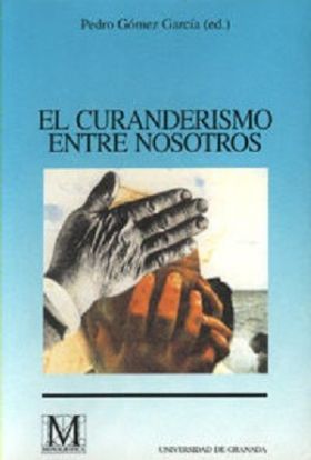 CURANDERISMO ENTRE NOSOTROS