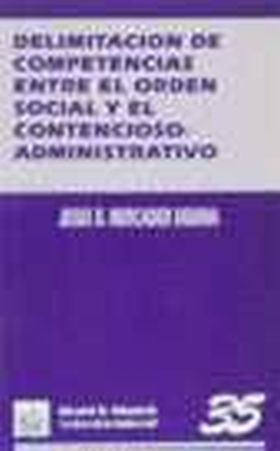 DELIMITACION DE COMPETENCIAS ENTRE EL ORDEN SOCIAL