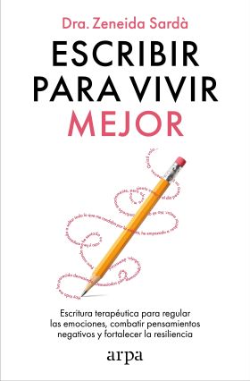 Escribir para vivir mejor