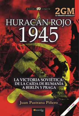 HURACAN ROJO 1945. OFENSIVA SOVIÉTICA II