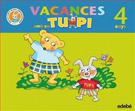VACANCES AMB EN TUPI 4 ANYS