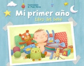Mi primer año. Libro del bebé