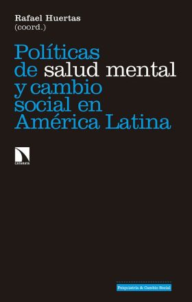 POLITICAS DE SALUD MENTAL Y CAMBIO SOCIAL EN AMERI