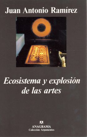 ECOSISTEMA Y EXPLOSION DE LAS ARTES