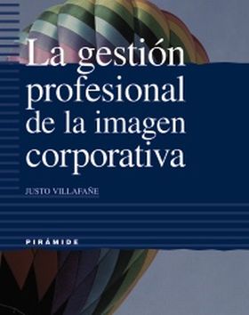 La gestión profesional de la imagen corporativa