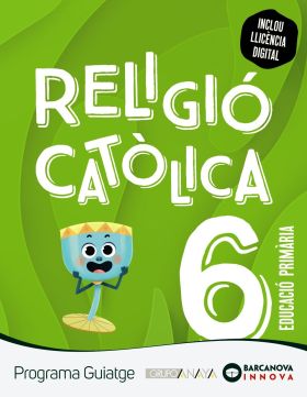 GUIATGE 6. RELIGIÓ CATÒLICA