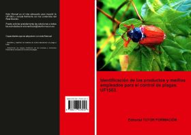 IDENTIFICACIÓN DE LOS PRODUCTOS Y MEDIOS EMPLEADOS PARA EL CONTROL DE PLAGAS. UF