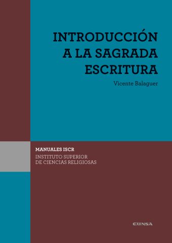 (ISCR) INTRODUCCIÓN A LA SAGRADA ESCRITURA
