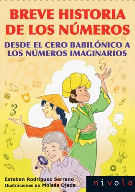 BREVE HISTORIA DE LOS NUMEROS. DESDE EL CERO BABIL