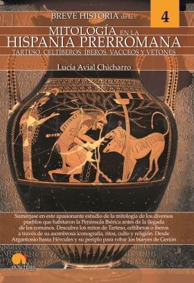 Breve historia de la mitología en la Hispania Prerromana