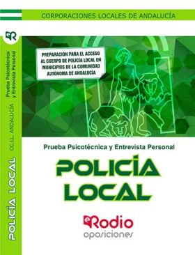 POLICÍA LOCAL. CORPORACIONES LOCALES DE ANDALUCÍA.