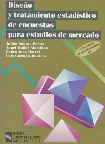 DISEÑO Y TRATAMIENTO ESTADÍSTICO DE ENCUESTAS PARA ESTUDIOS DE MERCADO