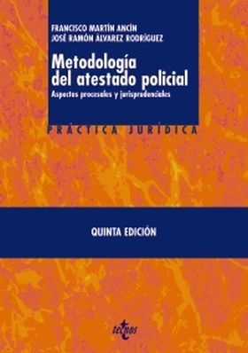 Metodología del atestado policial