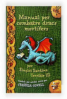 MANUAL PER COMBATRE DRAGONS MORTIFERS