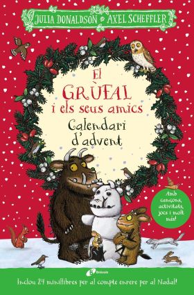 GRUFAL I ELS SEUS AMICS, EL. CALENDARI DADVENT