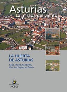 LIBRO-DVD9:ASTURIAS LA MIRADA DEL VIENTO La huerta