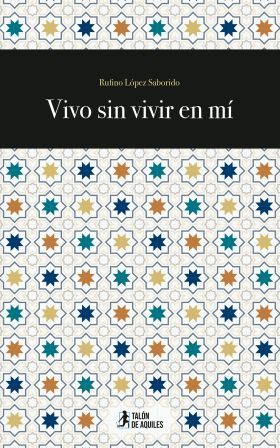 Vivo sin vivir en mí