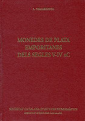 MONEDES DE PLATA EMPORITANES DELS SEGLES V-IV AC