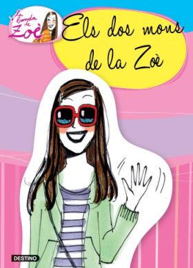 1. Els dos mons de la Zoè
