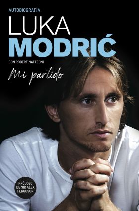 Mi partido. La autobiografía de Luka Modri