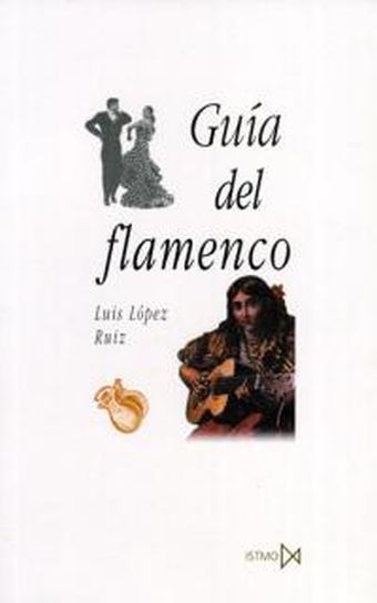 Guía del flamenco.