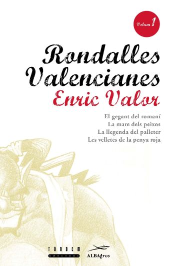 Rondalles Valencianes. Volum 1