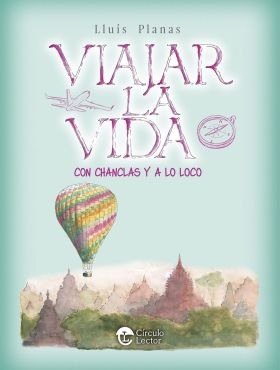 Viajar la vida