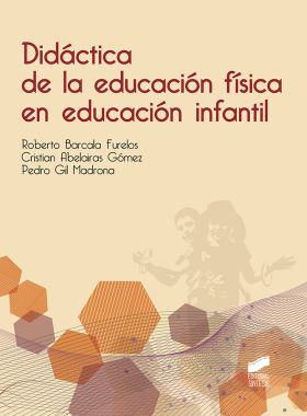 Didáctica de la educación física en educación infantil