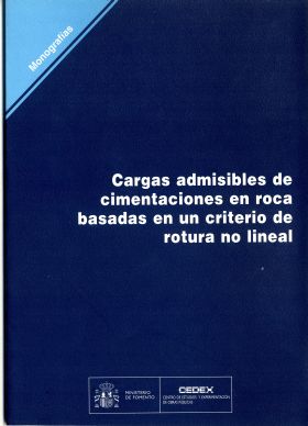 CARGAS ADMISIBLES DE CIMENTACIONES EN ROCA BASADAS EN UN CRITERIO DE ROTURA NO L