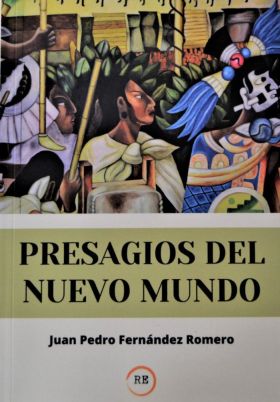 Presagios del nuevo mundo