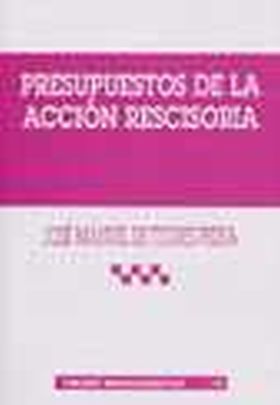 PRESUPUESTOS DE LA ACCION RESCISORIA