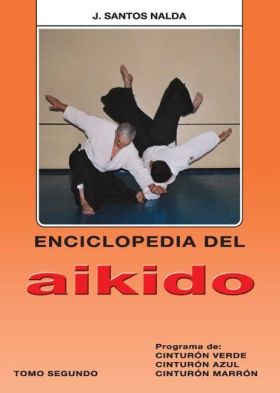 Enciclopedia del aikido. Tomo II