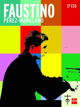 Faustino Pérez-Manglano. 3 ESO. Compañía de María