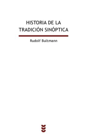 HISTORIA DE LA TRADICIÓN SINÓPTICA