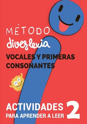APRENDER A LEER CON EL MÉTODO DIVERLEXIA. NIVEL 2: VOCALES Y