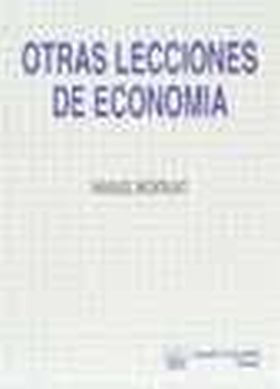 OTRAS LECCIONES DE LA ECONOMIA