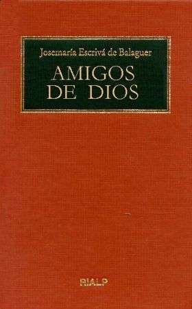 Amigos de Dios. (Formato biblioteca)